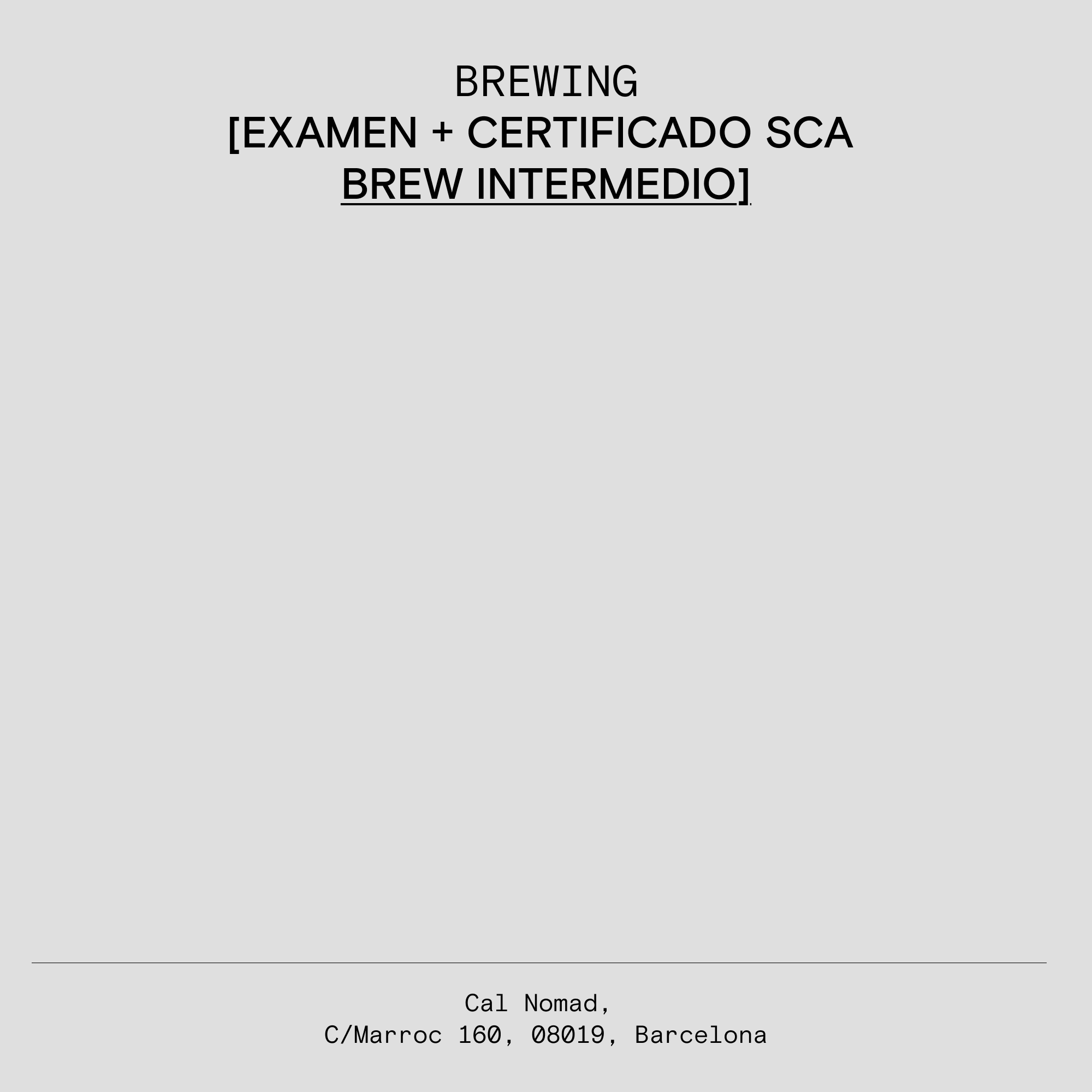 EXAMEN + CERTIFICADO SCA BREW INTERMÉDIO